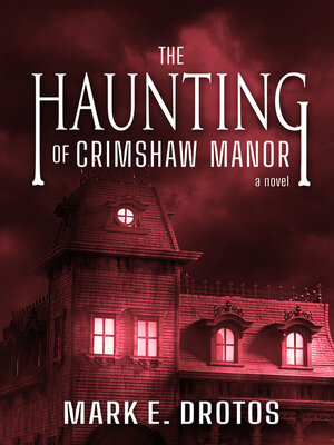 The Haunting of Crimshaw Manor - ebook